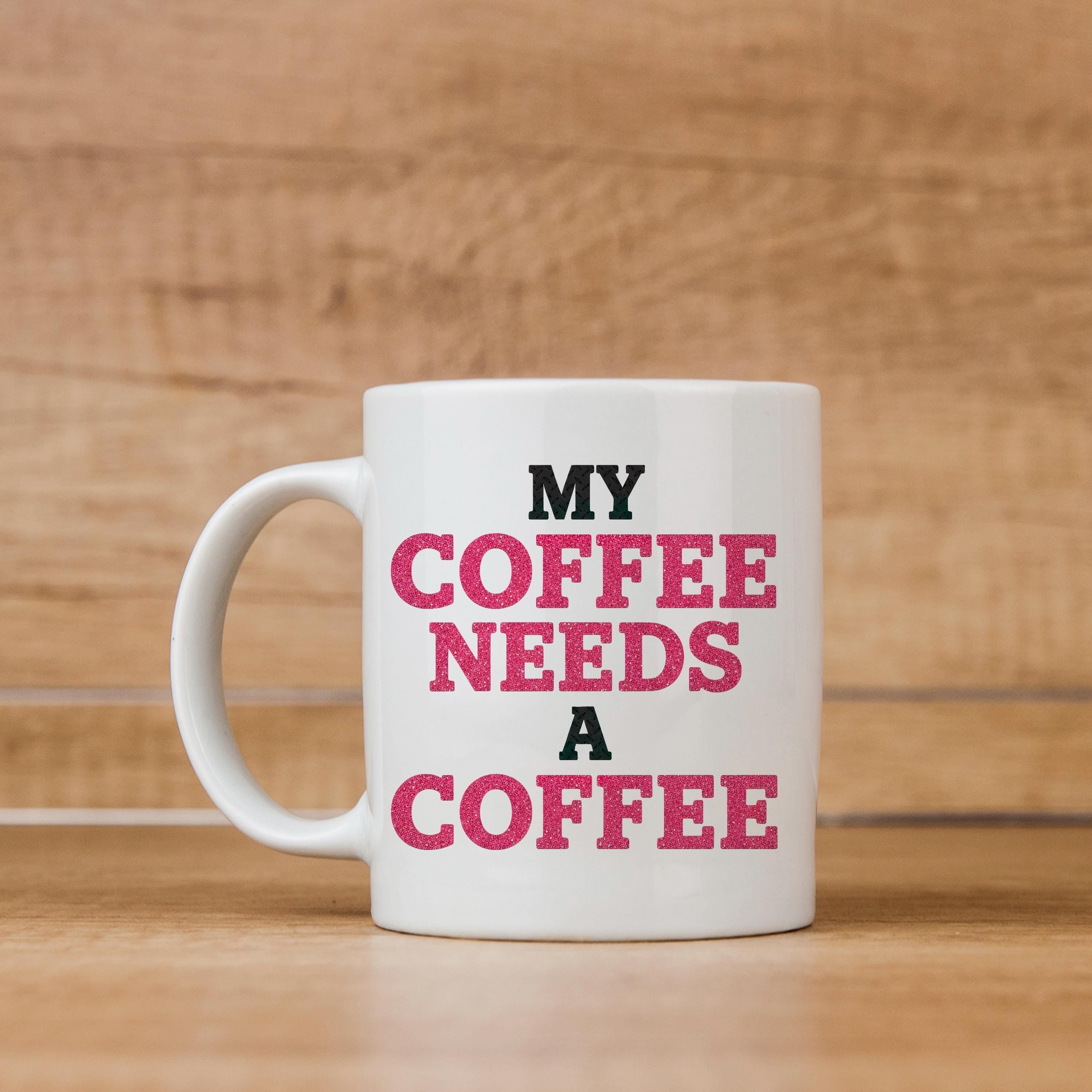 Funny Coffee Mug | Coffee Addict Gift - Glitter Style Ceramic Cup, Dishwasher Safe