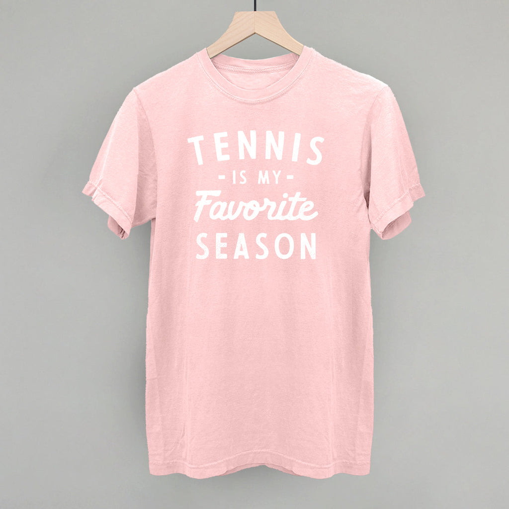 Tennis Is My Favorite Season