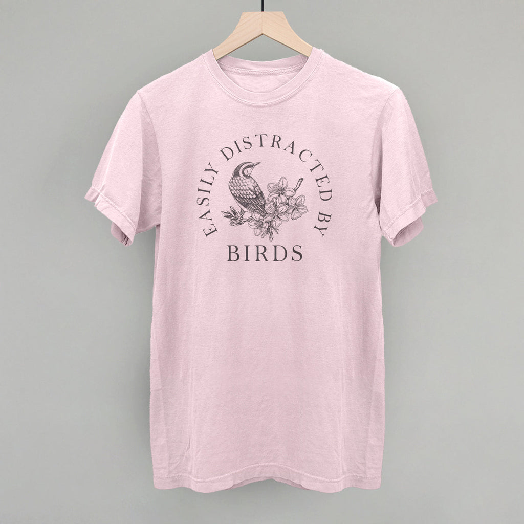 Easily Distracted By Birds
