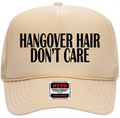 Hangover Hair Don't Care Adult Otto Foam Trucker Hat