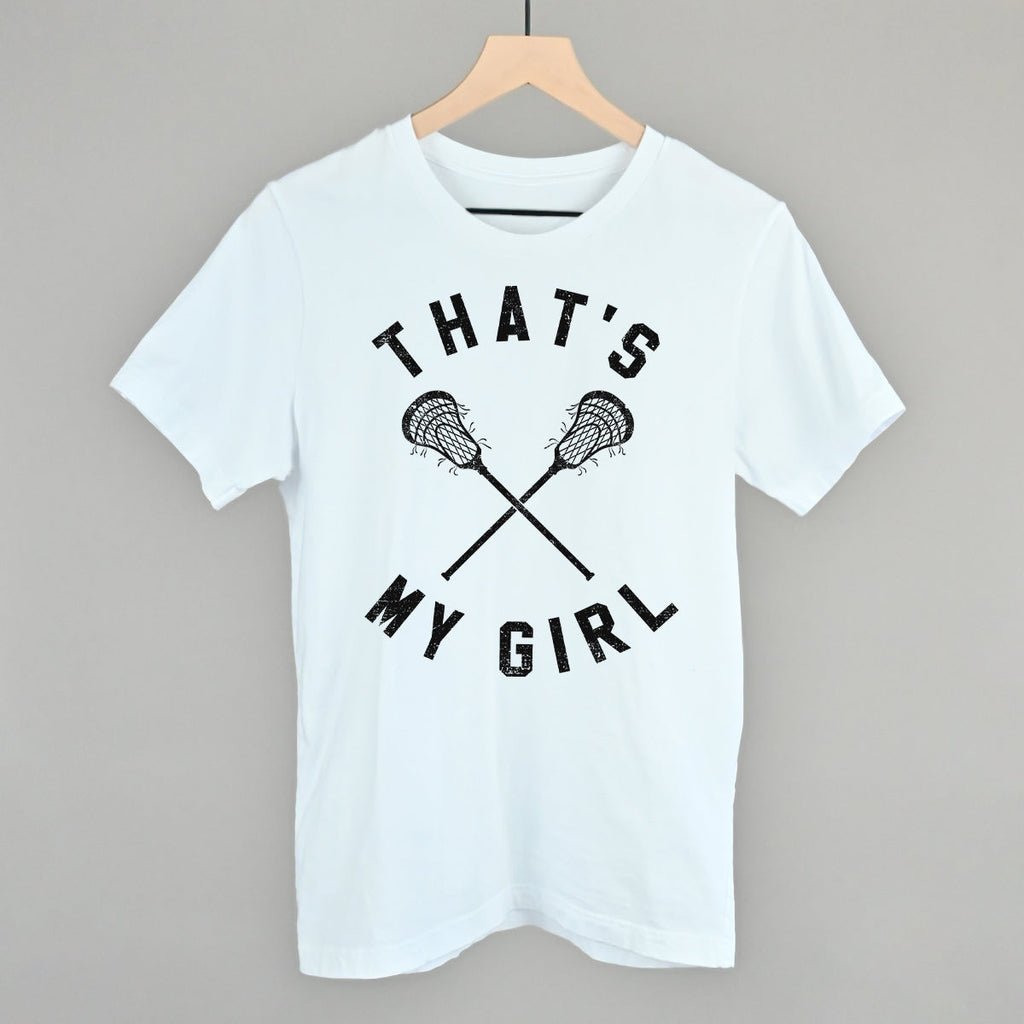 That's My Girl Lacrosse