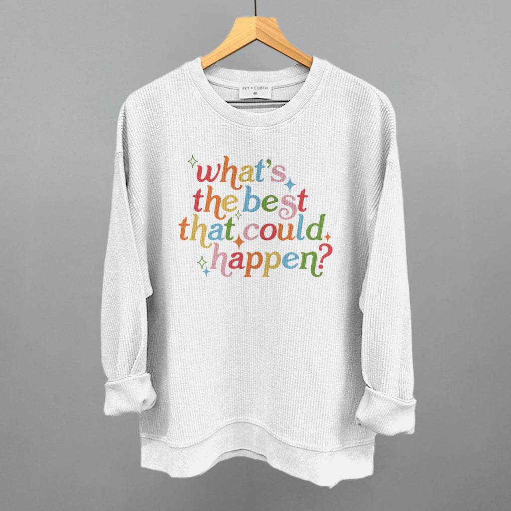 What's The Best That Could Happen
