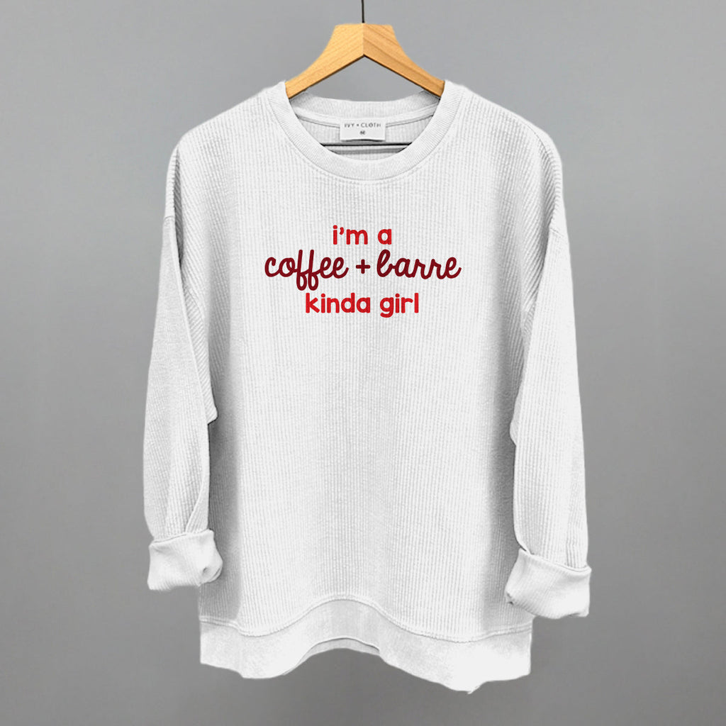 I'm A Coffee + Barre Kinda Girl