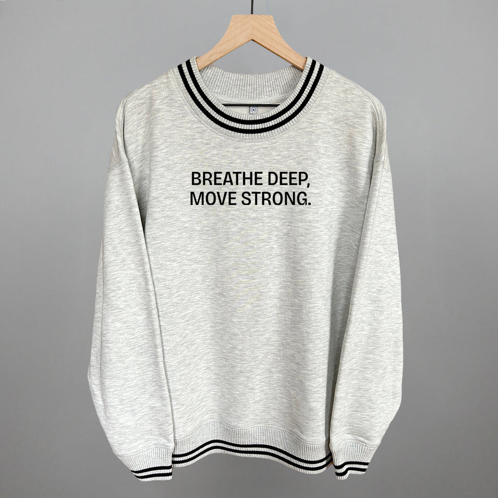 Breathe Deep, Move Strong