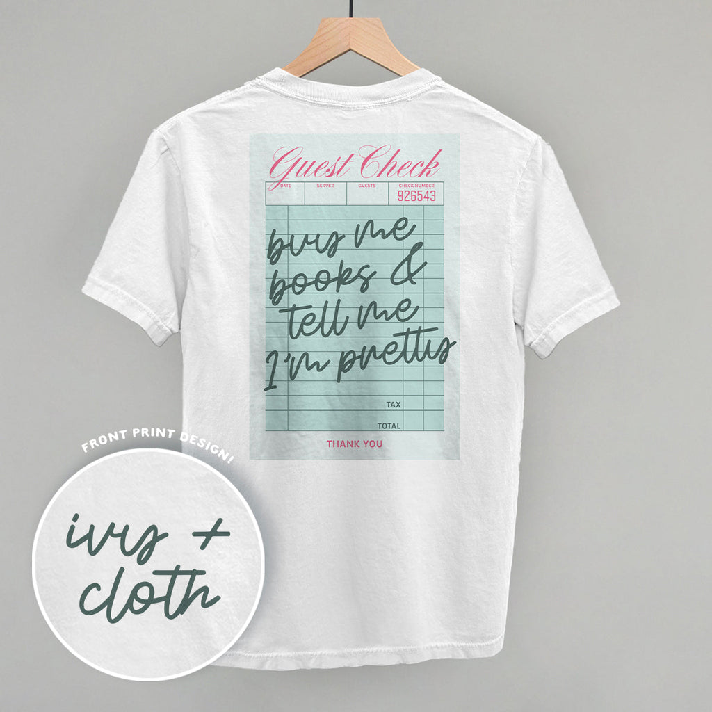 Buy Me Books & Tell Me I'm Pretty (Back Print)