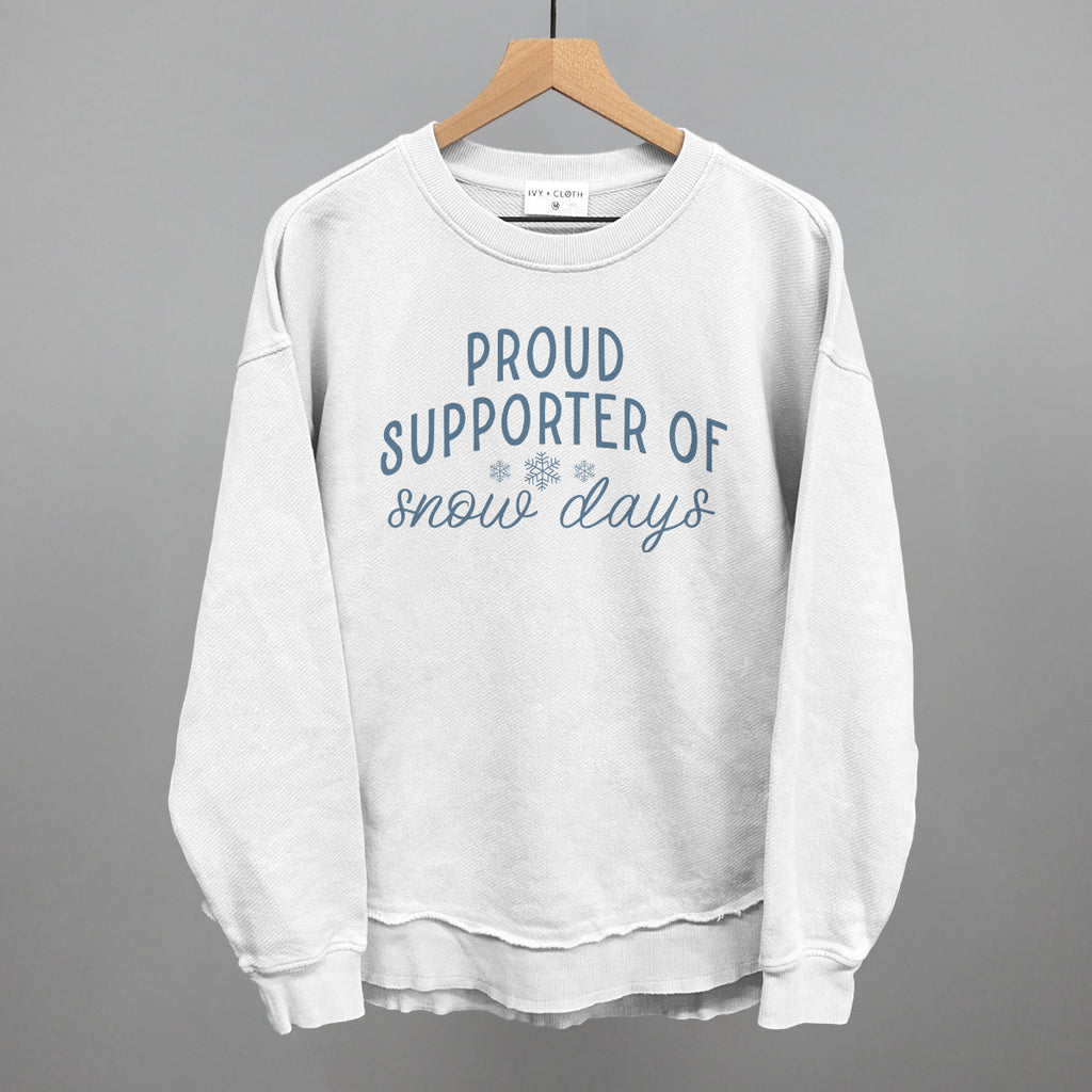 Proud Supporter Of Snow Days