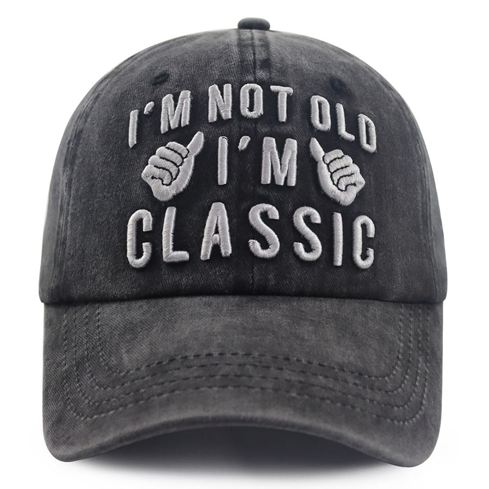 "I'm Not Old, I'm Classic" Embroidered Vintage Washed Baseball Cap – Funny Adjustable Hat